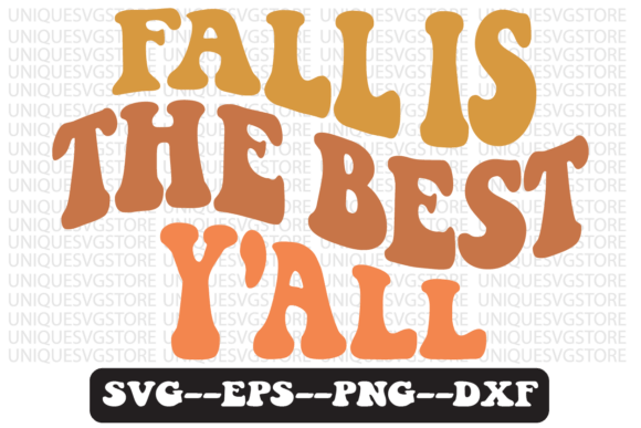Fall is the Best Y all Retro Svg Design Review