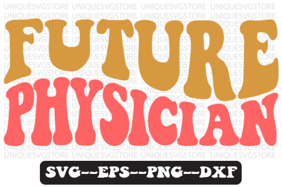 Future Physician Quote Retro Svg Design Review