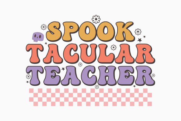 Halloween Spook Tacular Teacher Retro: A Designer’s Review