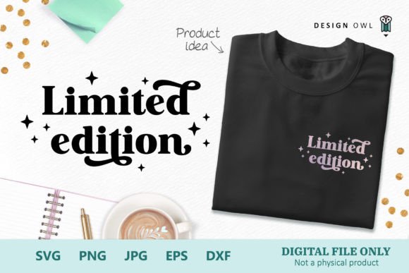 Reviewing Limited Edition - Funny T-shirt SVG for Embroidery