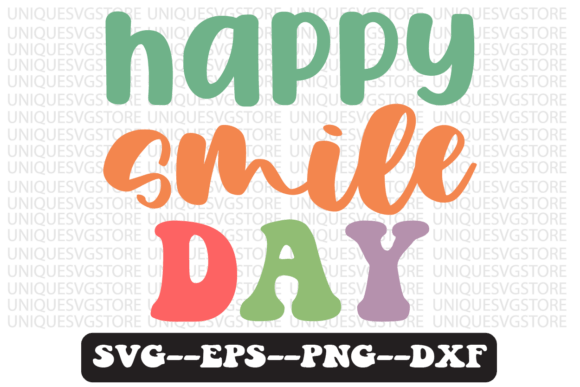 Reviewing the Happy Smile Day Quote Retro SVG Design