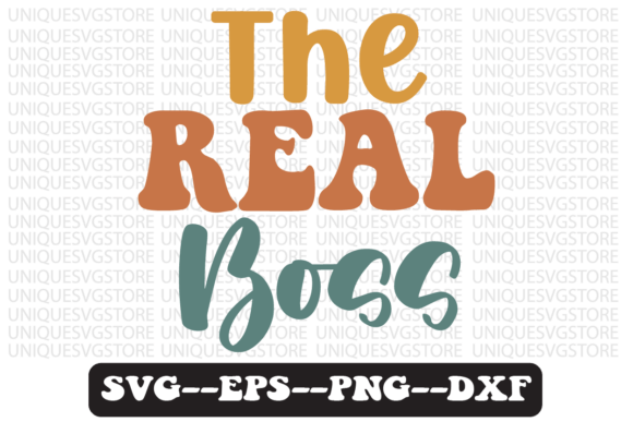 Reviewing The Real Boss Quote Retro Svg Design