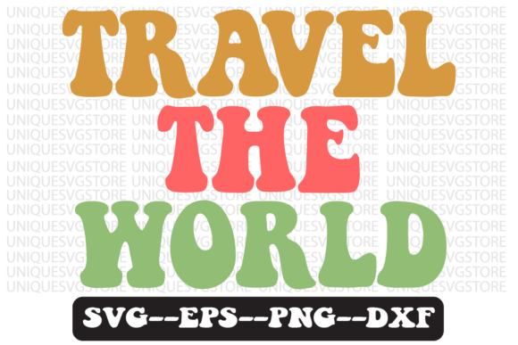 Reviewing the Travel the World Quote Retro SVG
