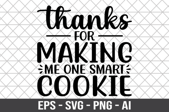 Thanks for Making Me One Smart Cookie Review